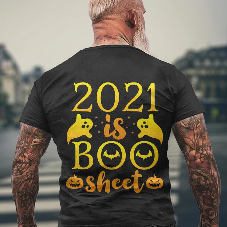 2021 Is Boo Sheet Halloween Quote Men's Crewneck Short Sleeve Back Print T-shirt Gifts for Old Men