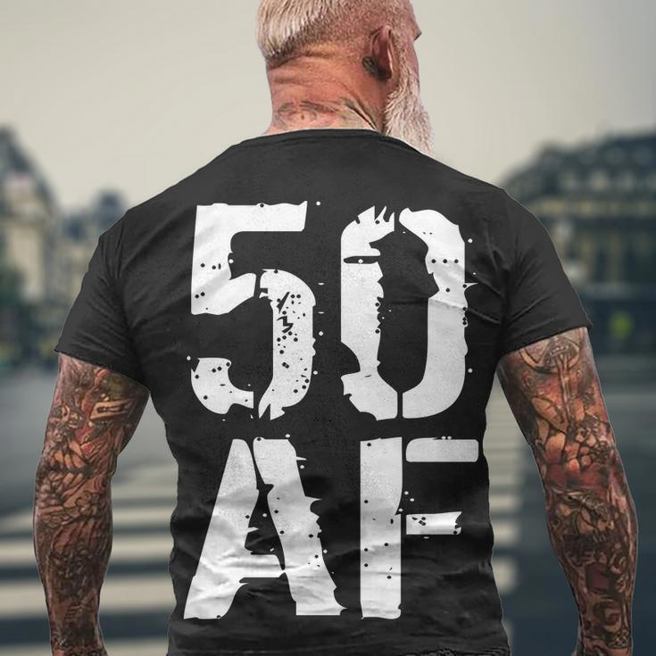 50 Af 50Th Birthday Men's Crewneck Short Sleeve Back Print T-shirt Gifts for Old Men