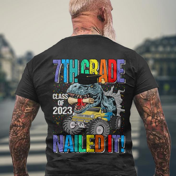 7Th Grade Class Of 2023 Nailed It Monster Truck Dinosaur Meaningful Gift Men's Crewneck Short Sleeve Back Print T-shirt Gifts for Old Men