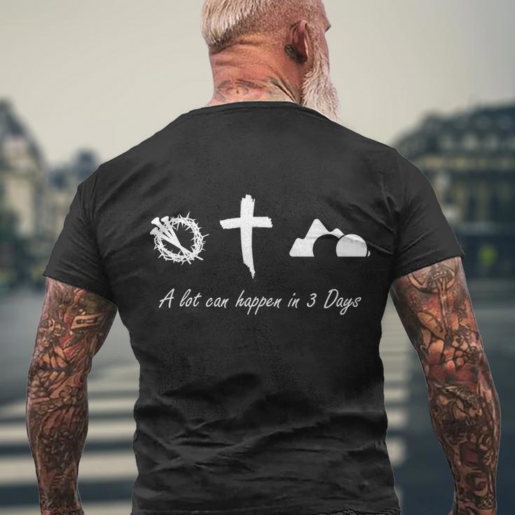 A Lot Can Happen In 3 Days Jesus Cross Easter Christian Men's Crewneck Short Sleeve Back Print T-shirt Gifts for Old Men