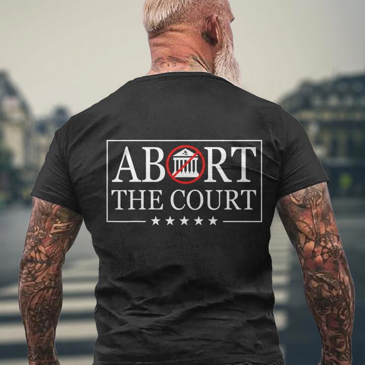 Abort The Court Scotus Reproductive Rights 4Th Of July Vintage Men's Crewneck Short Sleeve Back Print T-shirt Gifts for Old Men