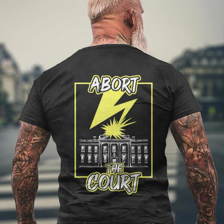 Abort The Court Scotus Reproductive Rights Men's Crewneck Short Sleeve Back Print T-shirt Gifts for Old Men