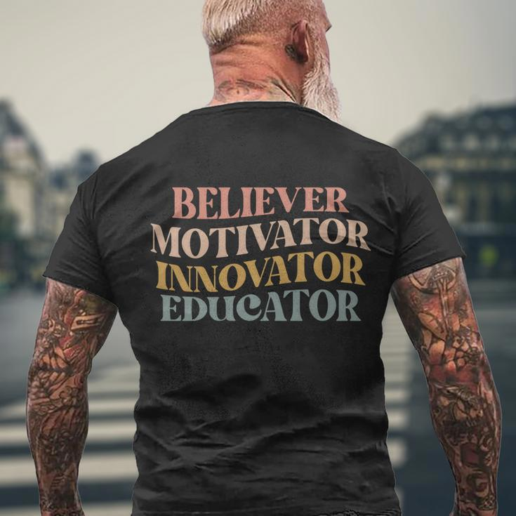 Believer Motivator Innovator Educator Retro Sarcasm Design Gift Men's Crewneck Short Sleeve Back Print T-shirt Gifts for Old Men