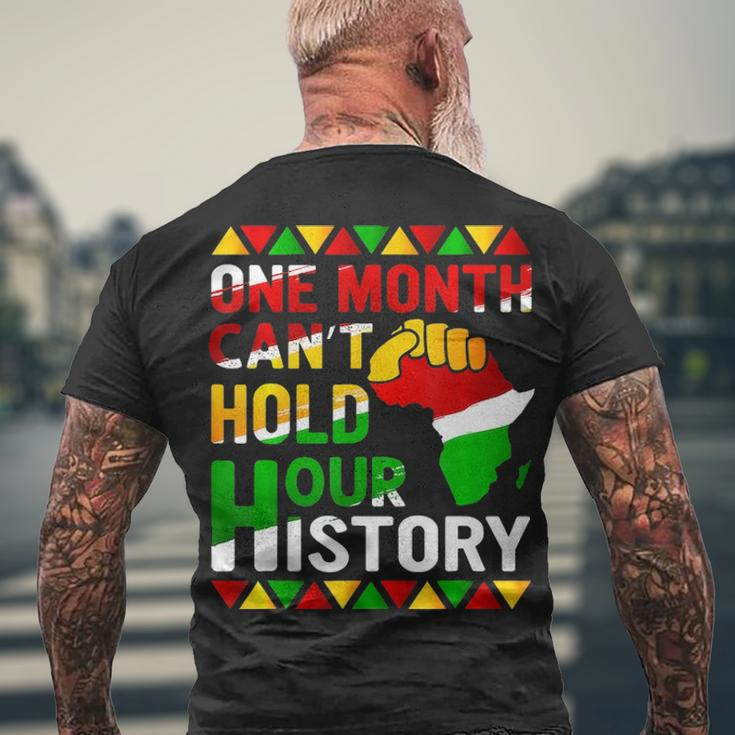 Black History Month One Month Cant Hold Our History Men's T-shirt Back Print Gifts for Old Men
