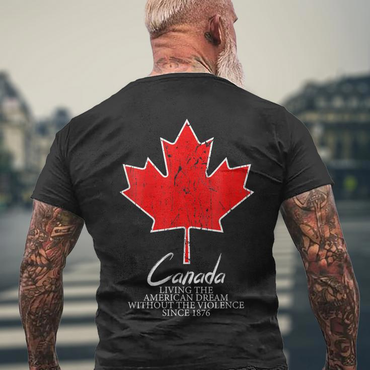 Canada Living The American Dream Without The Violence Since V5 Men's Crewneck Short Sleeve Back Print T-shirt Gifts for Old Men