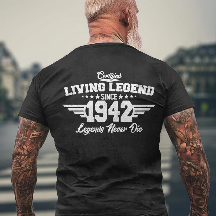 Certified Living Legend Since 1942 Legends Never Die 80Th Birthday Men's Crewneck Short Sleeve Back Print T-shirt Gifts for Old Men