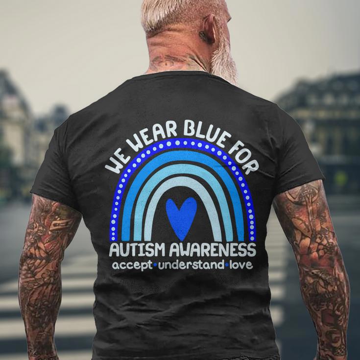 Cute We Wear Blue For Autism Awareness Accept Understand Love Tshirt Men's Crewneck Short Sleeve Back Print T-shirt Gifts for Old Men