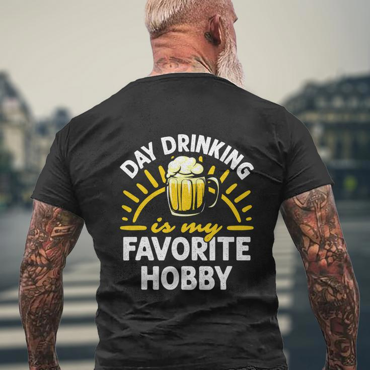 Day Drinking Is My Favorite Hobby Alcohol Funny Beer Saying Men's Crewneck Short Sleeve Back Print T-shirt Gifts for Old Men