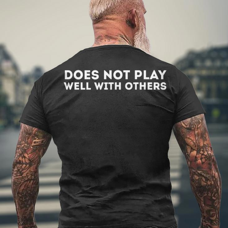 Does Not Play Well With Others Men's Crewneck Short Sleeve Back Print T-shirt Gifts for Old Men