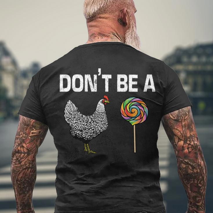 Dont Be A Chicken Sucker Men's Crewneck Short Sleeve Back Print T-shirt Gifts for Old Men