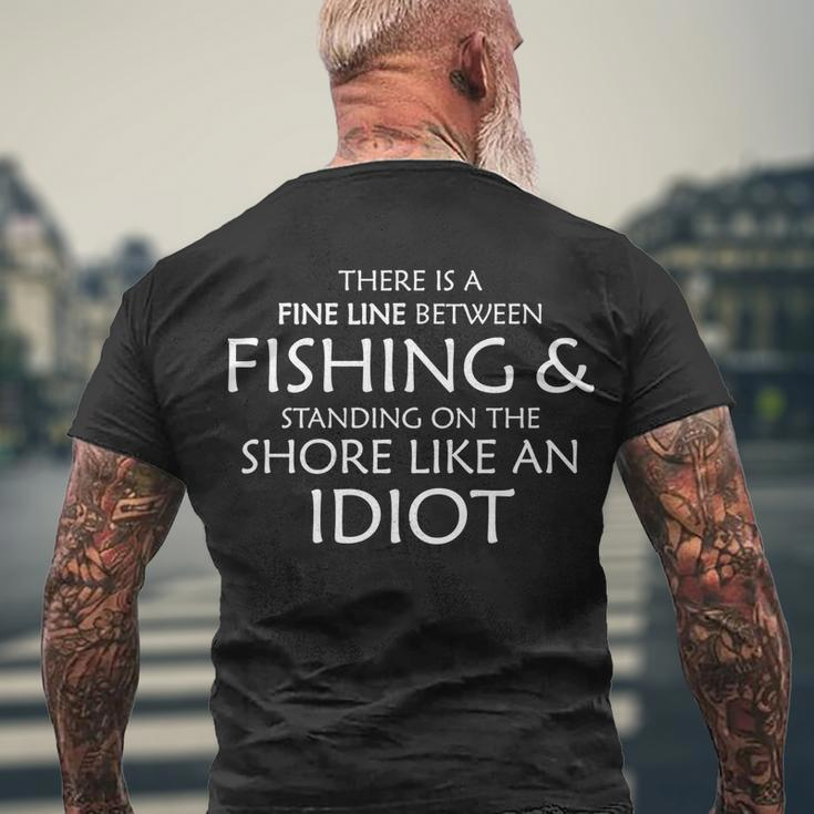 Fine Line Between Fishing And Idiots Tshirt Men's Crewneck Short Sleeve Back Print T-shirt Gifts for Old Men