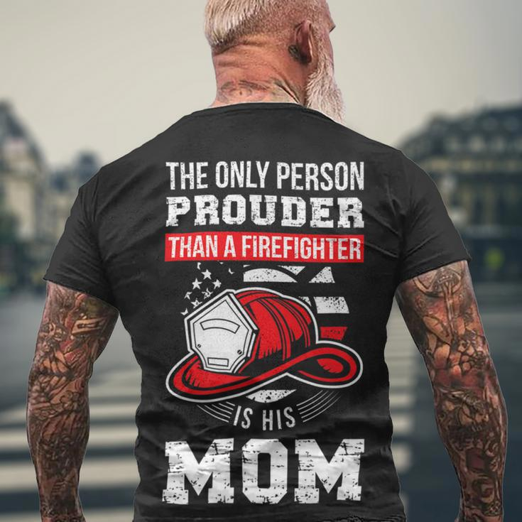 Firefighter Proud Firefighter Mom Fireman Mother Fireman Mama Men's T-shirt Back Print Gifts for Old Men