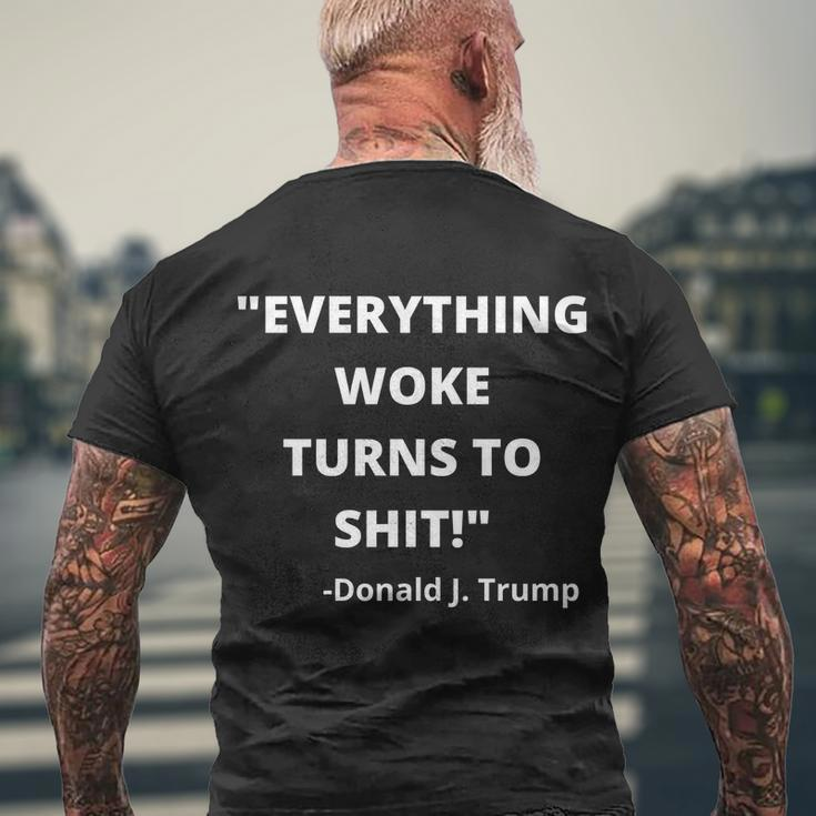 Funny Anti Biden Donald Trump Everything Woke Turns To Shit Uncensored Men's Crewneck Short Sleeve Back Print T-shirt Gifts for Old Men