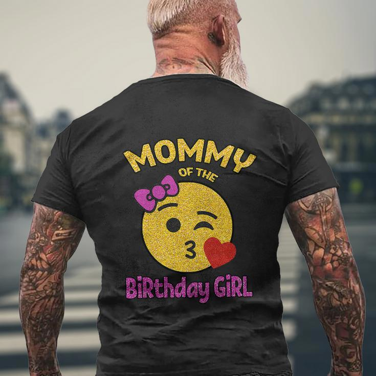 Funny Mom Of The Birthday Girl Omg Its My Birthday Men's Crewneck Short Sleeve Back Print T-shirt Gifts for Old Men