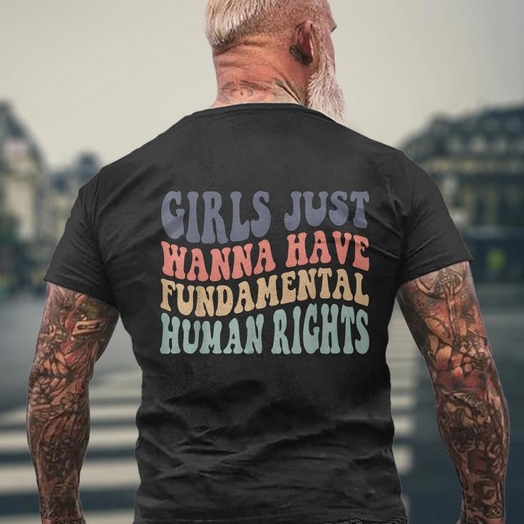 Girls Just Wanna Have Fundamental Rights Feminist Men's Crewneck Short Sleeve Back Print T-shirt Gifts for Old Men