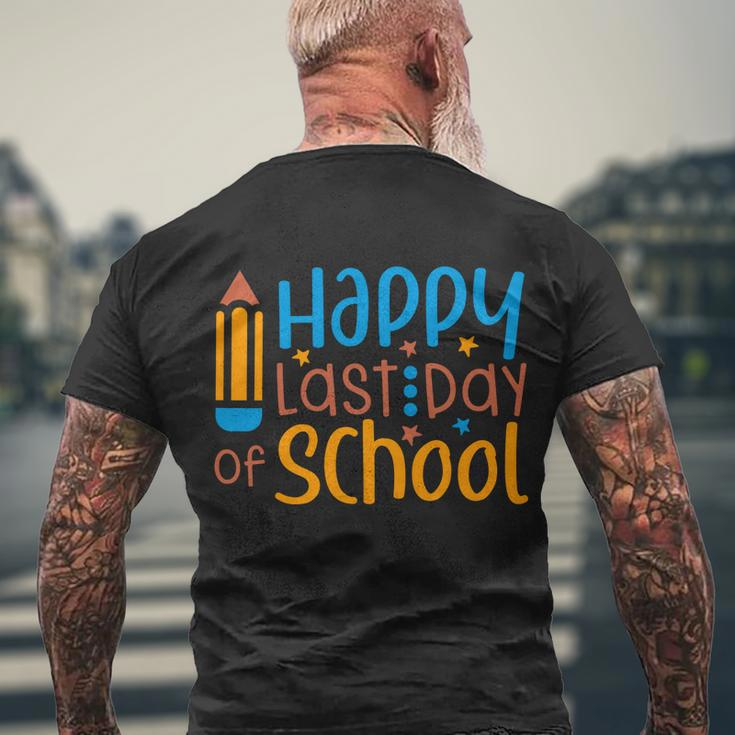 Happy Last Day Of School Gift V3 Men's Crewneck Short Sleeve Back Print T-shirt Gifts for Old Men