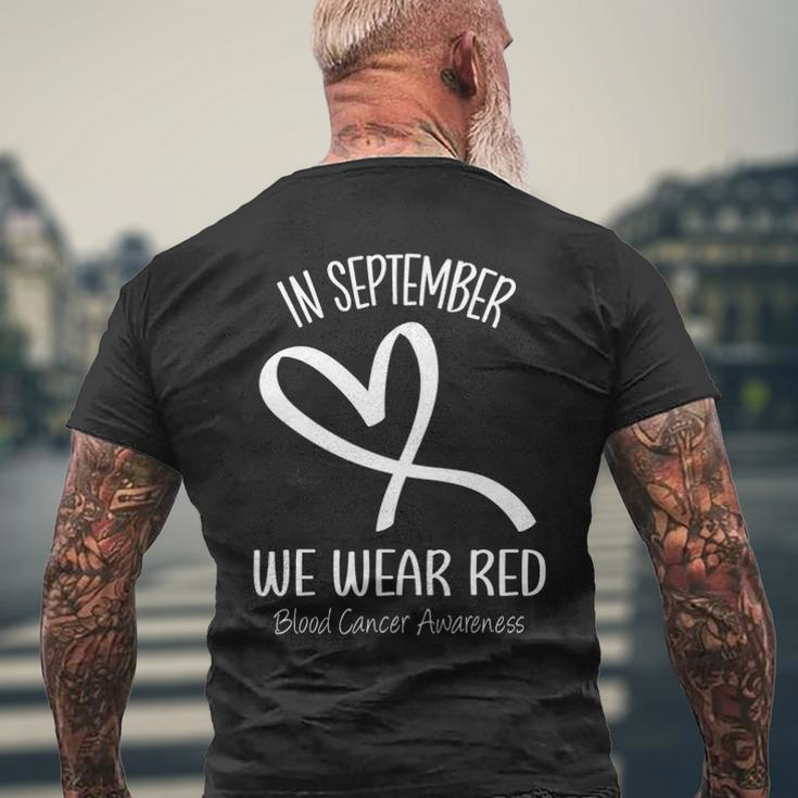Heart In September We Wear Red Blood Cancer Awareness Ribbon Men's Back Print T-shirt Gifts for Old Men