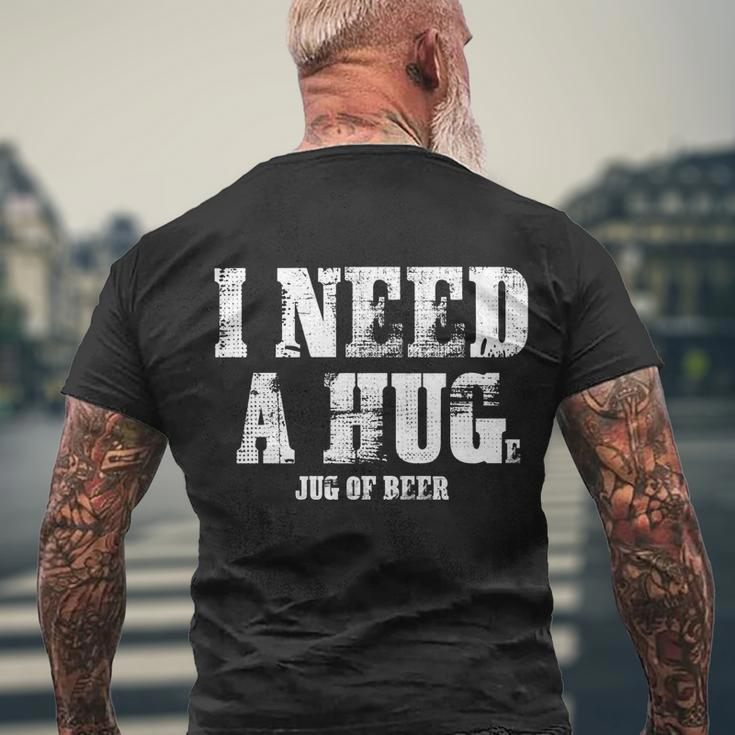 I Need A Huge Glass Of Beer Ing Gift Great Gift Men's Crewneck Short Sleeve Back Print T-shirt Gifts for Old Men