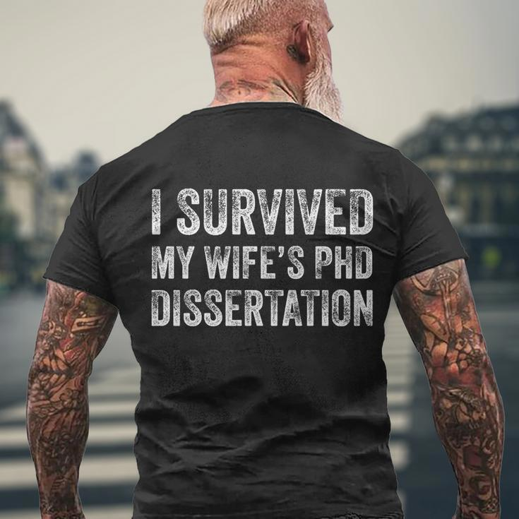 I Survived My Wifes Phd Dissertation For Husband Men's Crewneck Short Sleeve Back Print T-shirt Gifts for Old Men