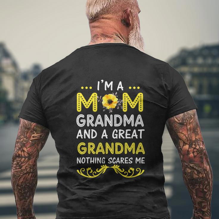 Im A Mom Grandma Great Nothing Scares Me Mothers Day Gifts Men's Crewneck Short Sleeve Back Print T-shirt Gifts for Old Men