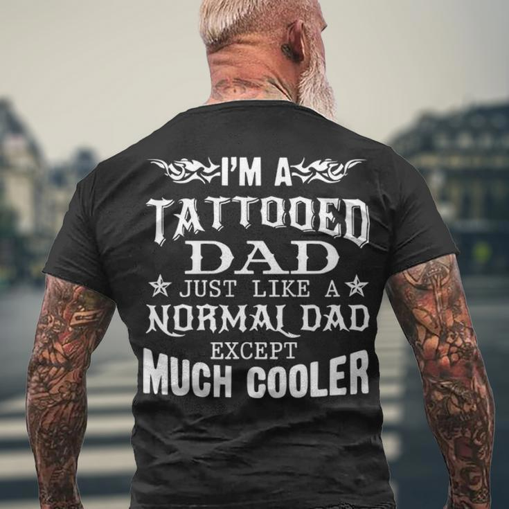 Im A Tattooed Dad Men's Crewneck Short Sleeve Back Print T-shirt Gifts for Old Men