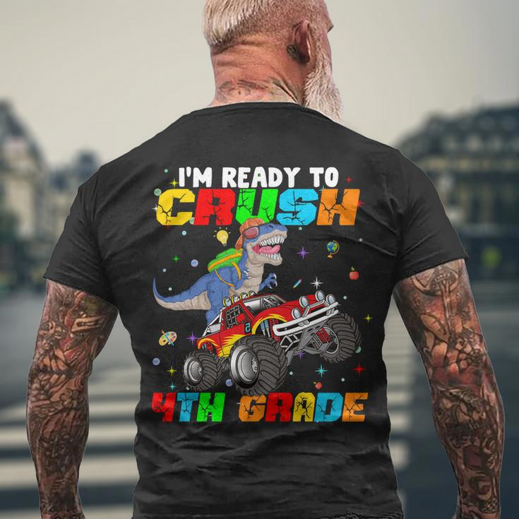 Im Ready To Crush 4Th Grade Men's Crewneck Short Sleeve Back Print T-shirt Gifts for Old Men