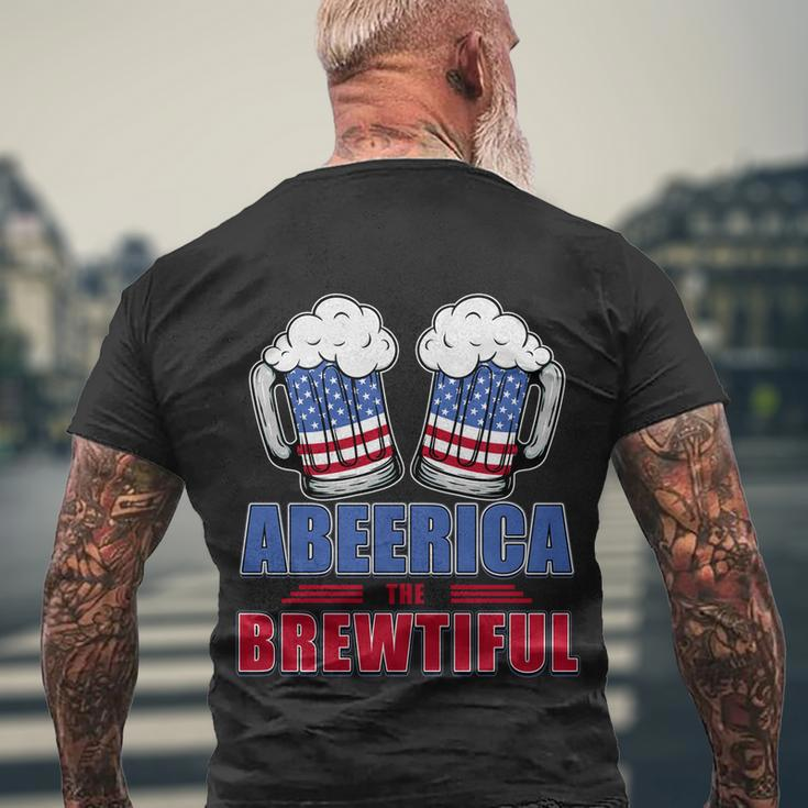 Independence Day Abeerica The Brewtiful 4Th Of Juli Ing Gift Men's Crewneck Short Sleeve Back Print T-shirt Gifts for Old Men