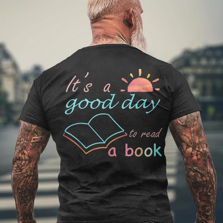 Its Good Day To Read Book Library Reading Lovers Men's T-shirt Back Print Gifts for Old Men