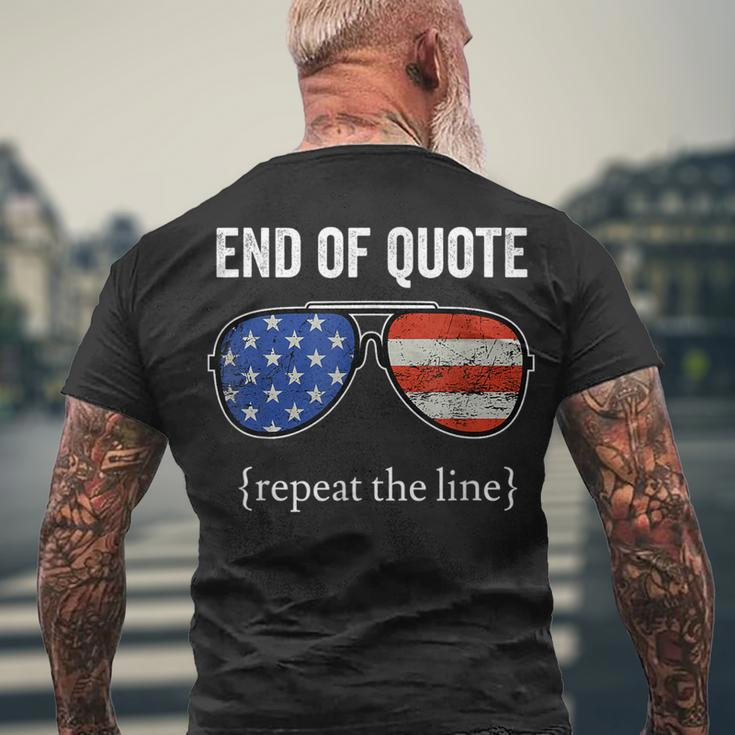 Joe Biden End Of Quote Repeat The Line V2 Men's T-shirt Back Print Gifts for Old Men