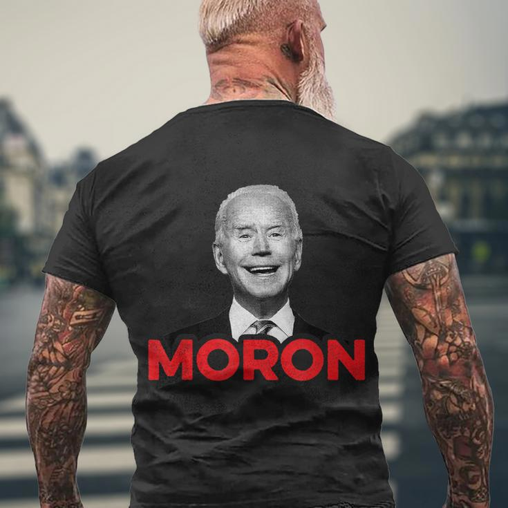 Joe Biden Is An Idiot And A Moron Antibiden 8676 Pro Usa Men's Crewneck Short Sleeve Back Print T-shirt Gifts for Old Men