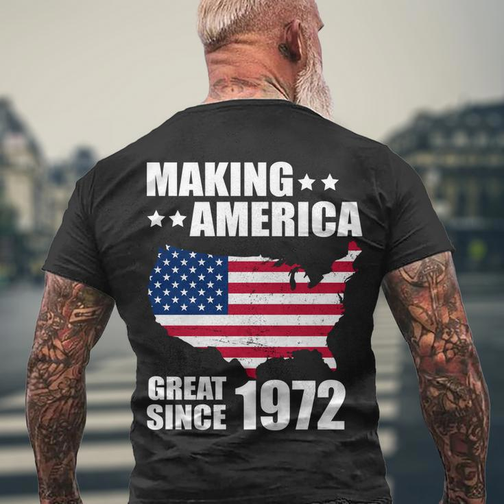 Making America Great Since 1972 Birthday Tshirt V2 Men's Crewneck Short Sleeve Back Print T-shirt Gifts for Old Men