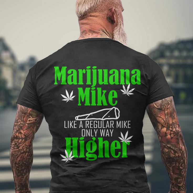 Marijuana Mike Funny Weed 420 Cannabis Tshirt Men's Crewneck Short Sleeve Back Print T-shirt Gifts for Old Men