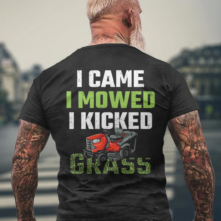 Mens I Came I Mowed I Kicked Grass Lawn Mowing Gardener Men's Back Print T-shirt Gifts for Old Men