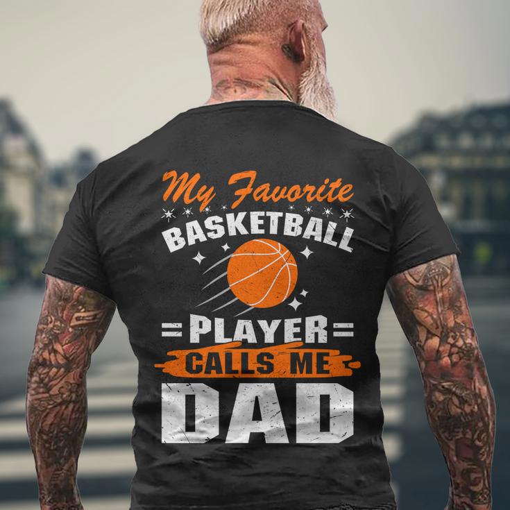 My Favorite Basketball Player Calls Me DadFunny Basketball Dad Quote Men's Crewneck Short Sleeve Back Print T-shirt Gifts for Old Men