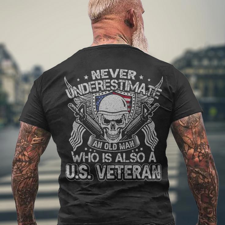 Never Understimate An Old Man Who Is Also A Us VeteranPng Men's Crewneck Short Sleeve Back Print T-shirt Gifts for Old Men