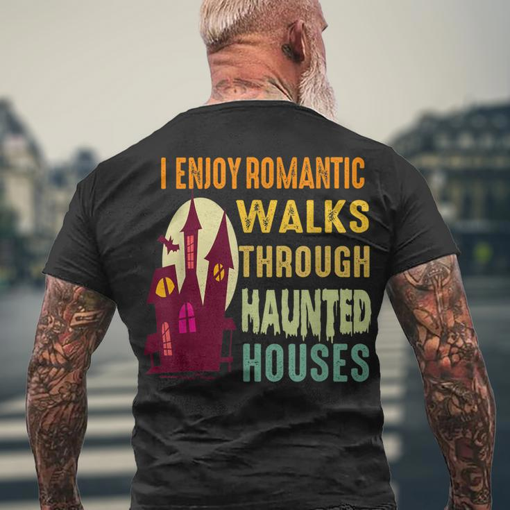 Paranormal I Enjoy Romantic Walks Haunted Houses Halloween V2 Men's T-shirt Back Print Gifts for Old Men