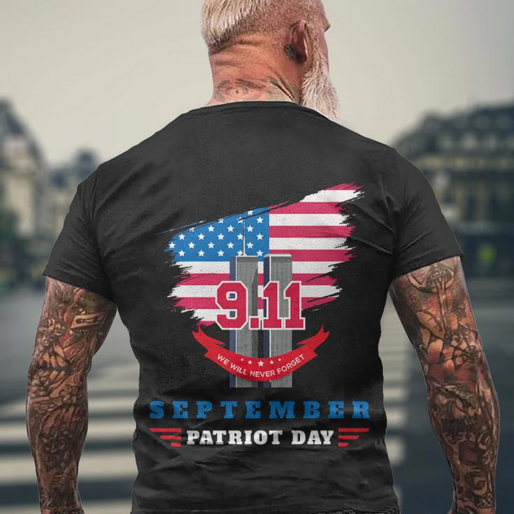 Patriot Day 911 We Will Never Forget Tshirtall Gave Some Some Gave All Patriot Men's T-shirt Back Print Gifts for Old Men
