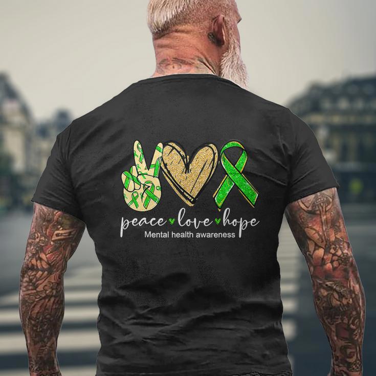 Peace Love Hope Mental Health Awareness Green Ribbon Men's Crewneck Short Sleeve Back Print T-shirt Gifts for Old Men