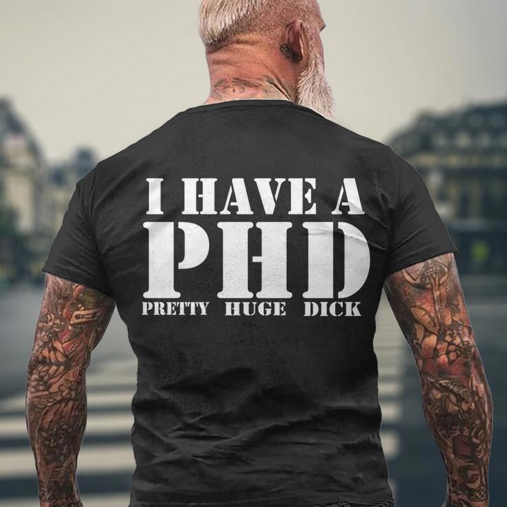 Phd Pretty Huge Dick Men's Crewneck Short Sleeve Back Print T-shirt Gifts for Old Men