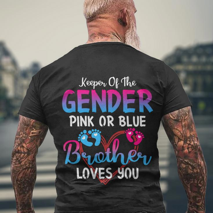 Pink Or Blue Brother Loves You Keeper Of The Gender Meaningful Gift Men's Crewneck Short Sleeve Back Print T-shirt Gifts for Old Men