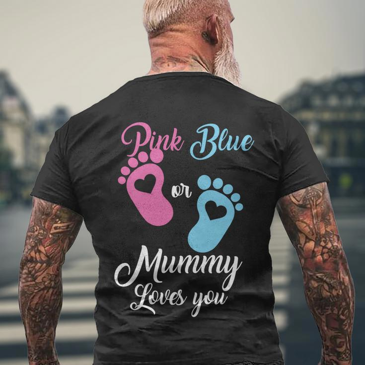 Pink Or Blue Mummy Loves You Gift Men's Crewneck Short Sleeve Back Print T-shirt Gifts for Old Men