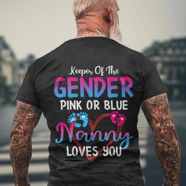 Pink Or Blue Nanny Loves You Keeper Of The Gender Gift Men's Crewneck Short Sleeve Back Print T-shirt Gifts for Old Men