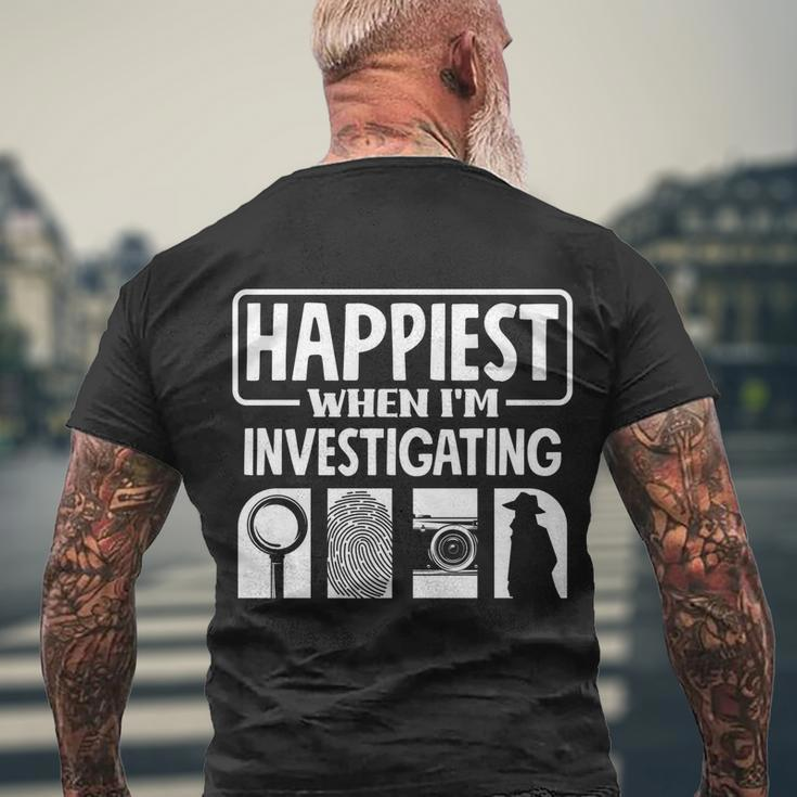 Private Detective Crime Investigator Investigating Cool Gift Men's Crewneck Short Sleeve Back Print T-shirt Gifts for Old Men