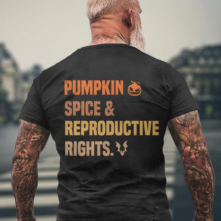 Pumpkin Spice Reproductive Rights Design Pro Choice Feminist Gift Men's Crewneck Short Sleeve Back Print T-shirt Gifts for Old Men
