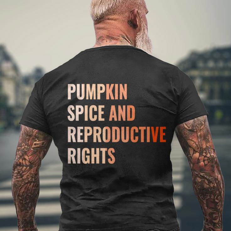 Pumpkin Spice Reproductive Rights Funny Gift Feminist Pro Choice Gift Men's Crewneck Short Sleeve Back Print T-shirt Gifts for Old Men