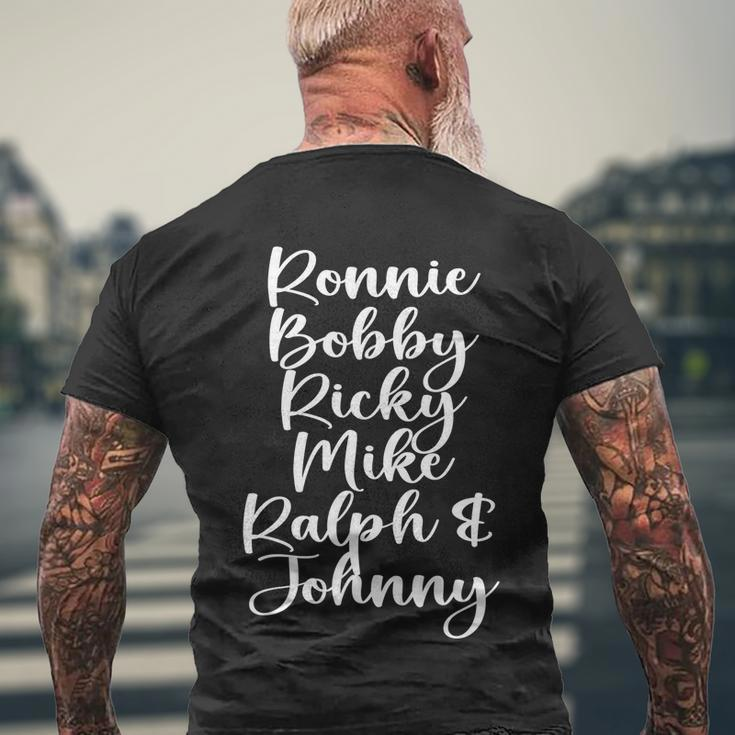 Ronnie Bobby Ricky Mike Ralph And Johnny Tshirt Men's Crewneck Short Sleeve Back Print T-shirt Gifts for Old Men