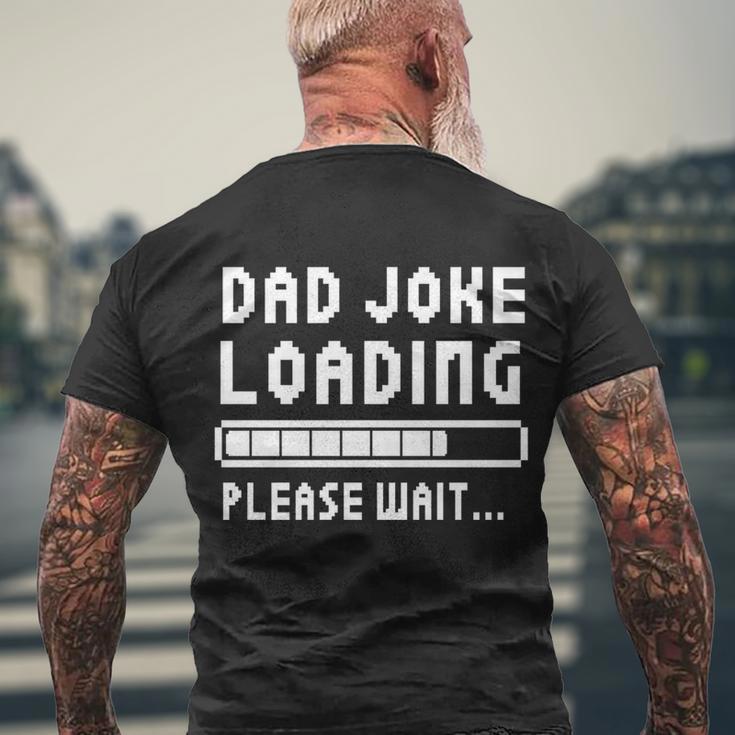 Shirt That Says Dad Joke Loading Gift Men's Crewneck Short Sleeve Back Print T-shirt Gifts for Old Men