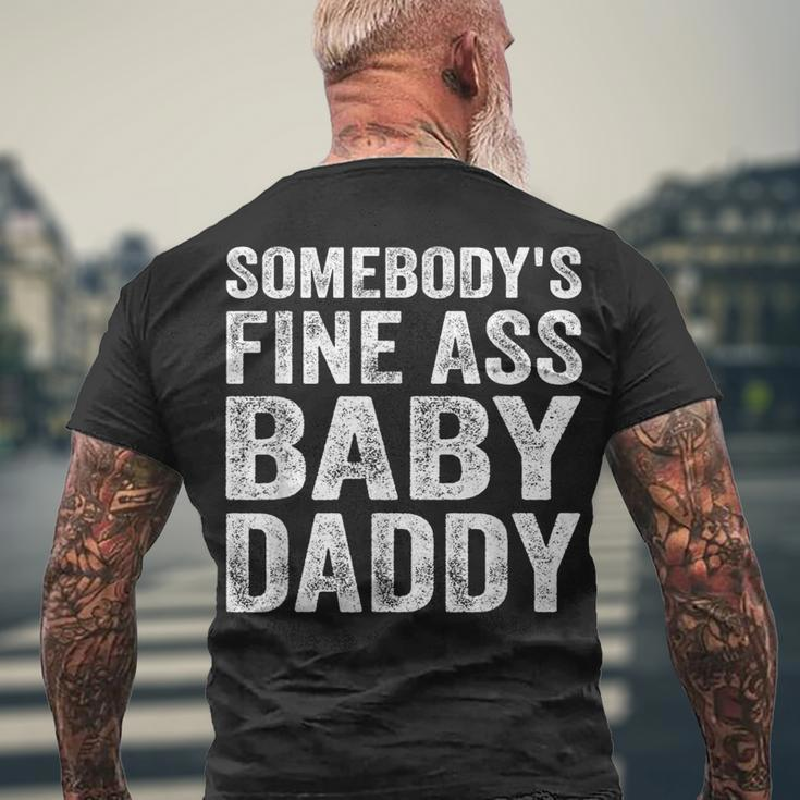 Somebodys Fine Ass Baby Daddy Men's T-shirt Back Print Gifts for Old Men