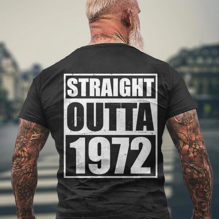 Straight Outta 1972 50Th Birthday Men's Crewneck Short Sleeve Back Print T-shirt Gifts for Old Men