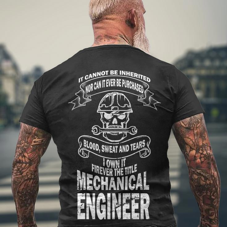 Sweat Blood Tears Mechanical Engineer Men's Crewneck Short Sleeve Back Print T-shirt Gifts for Old Men